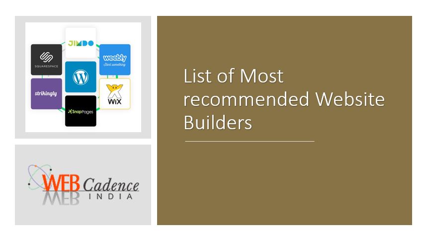 List of most recommended Website Builders: Webcadence India